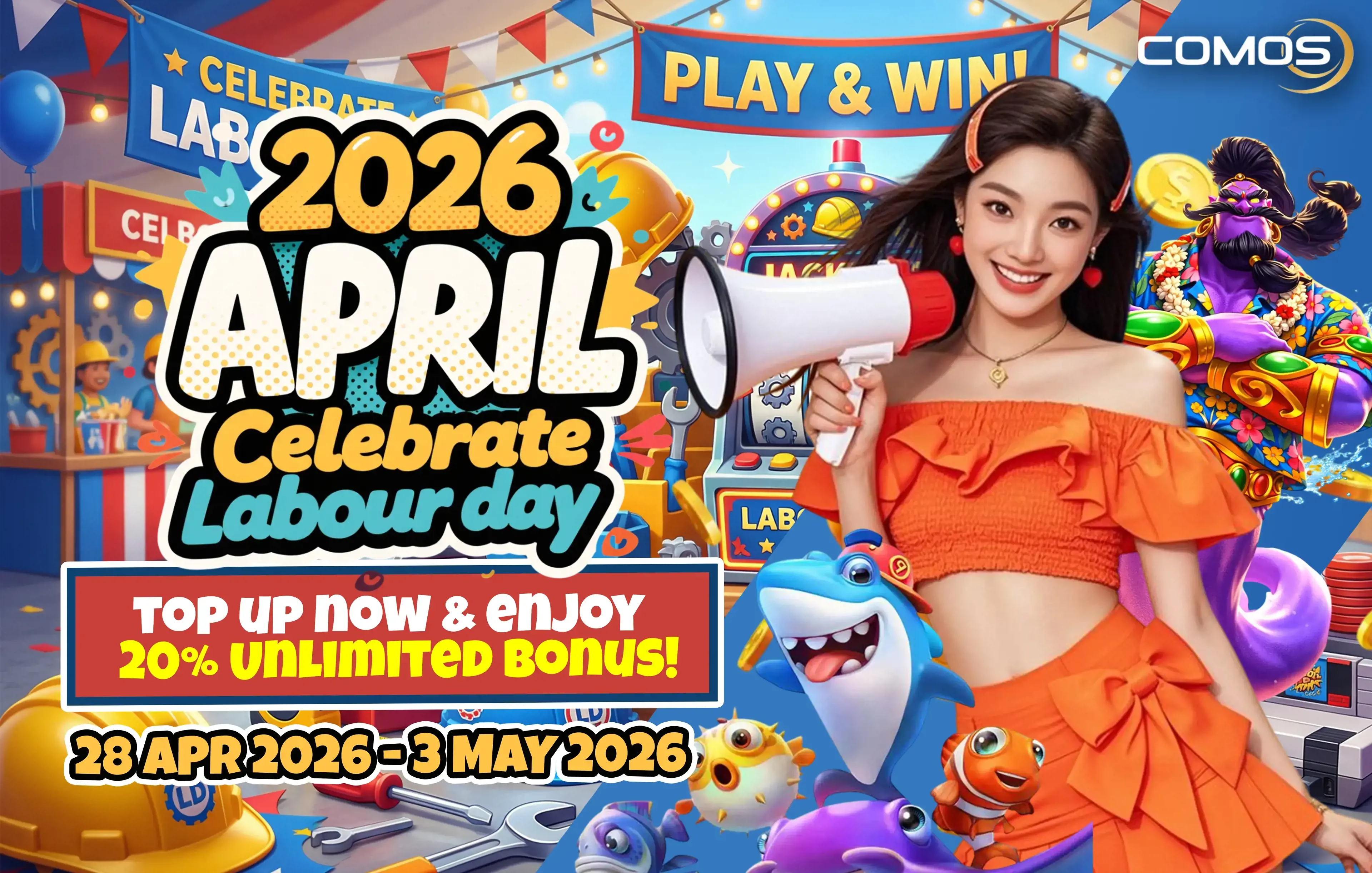 2026 APRIL Celebrate Labour Day top up now & enjoy a 20% Unlimited Bonus! ( Valid On 28th April 2026 - 3rd May 2026 )