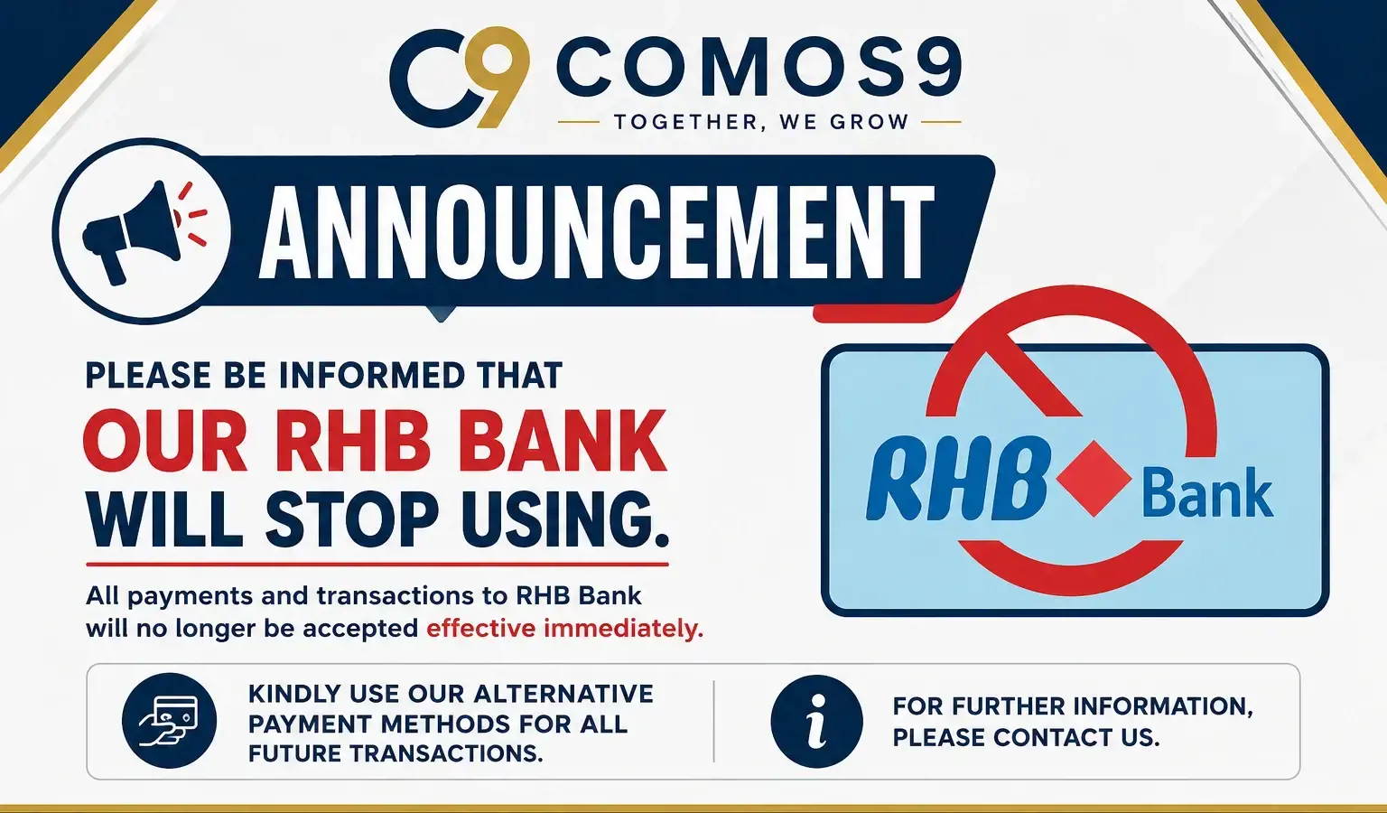 RHB TO DISCONTINUE